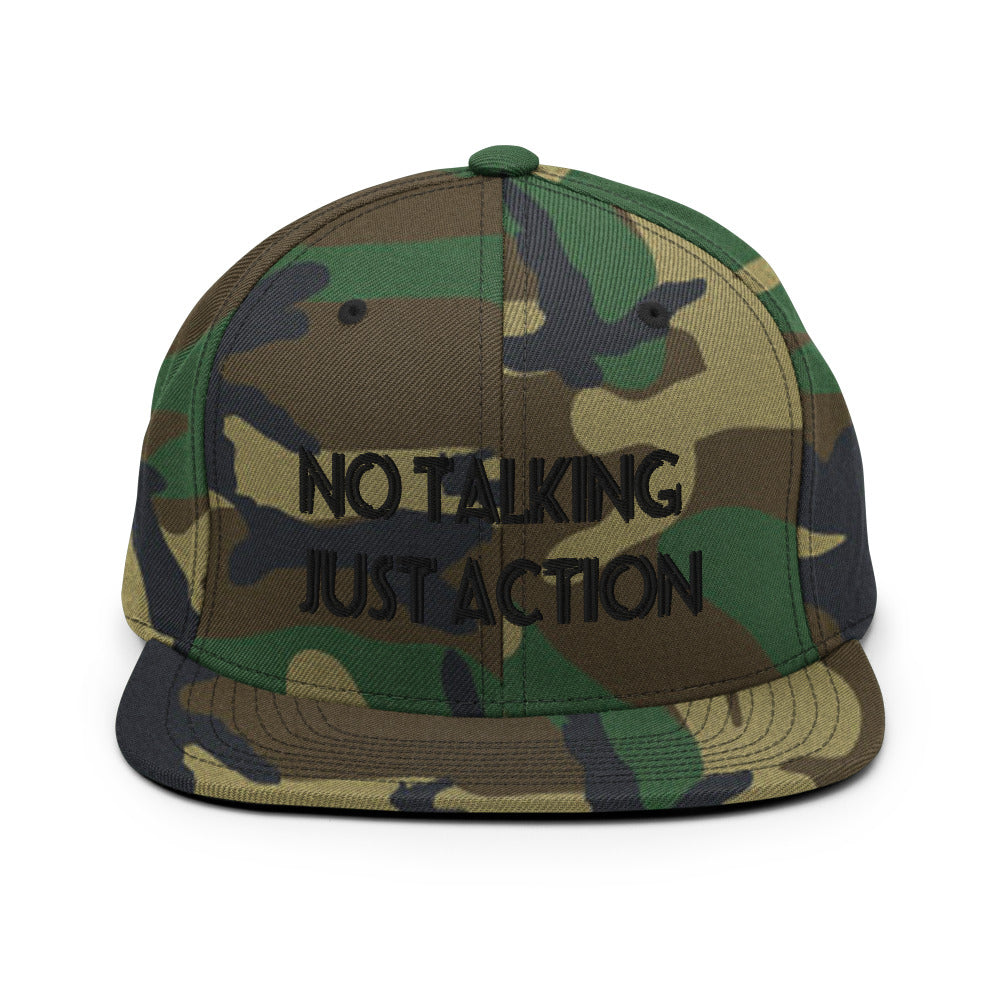 No Talking Just Action Snapback Hats