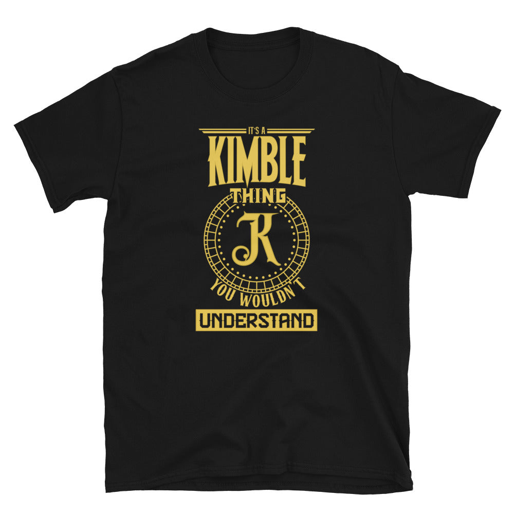 Kimble Thing Unisex T Shirts