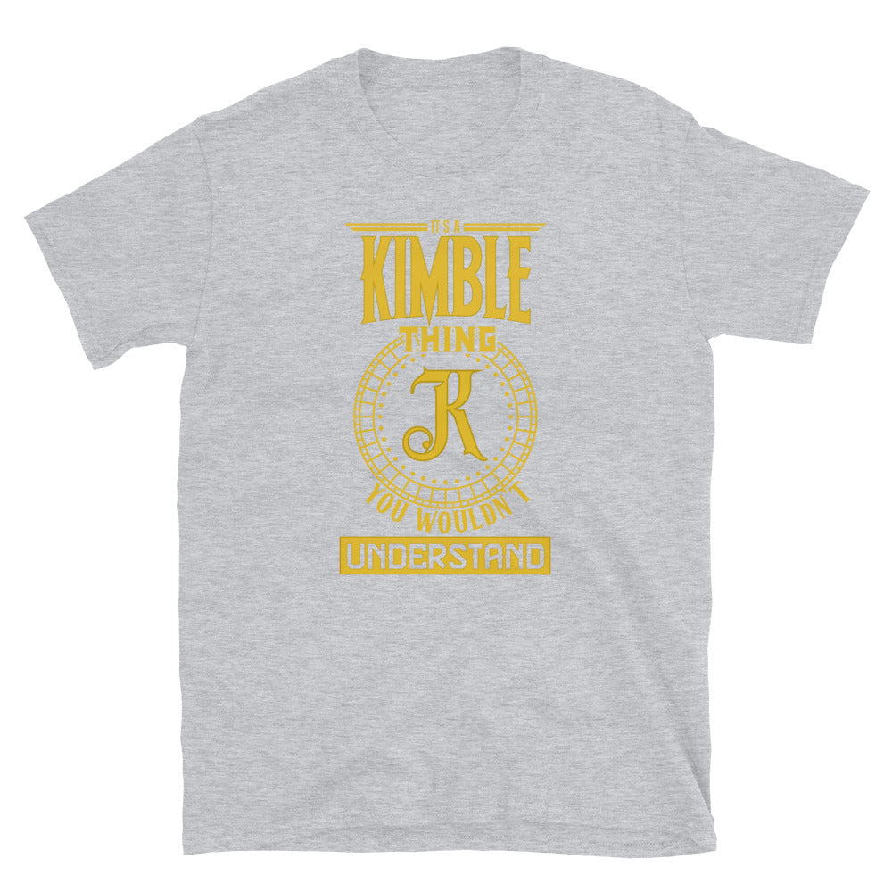 Kimble Thing Unisex T Shirts