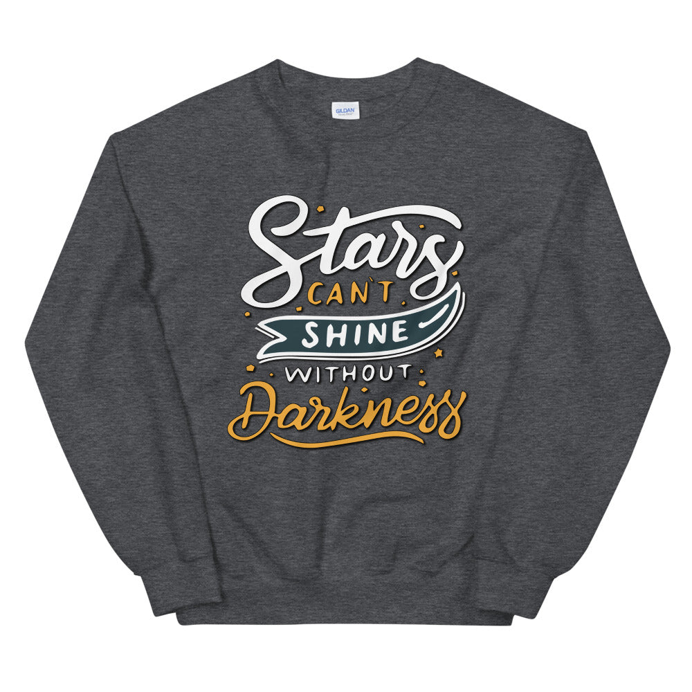 Stars And Darkness Unisex Sweatshirts