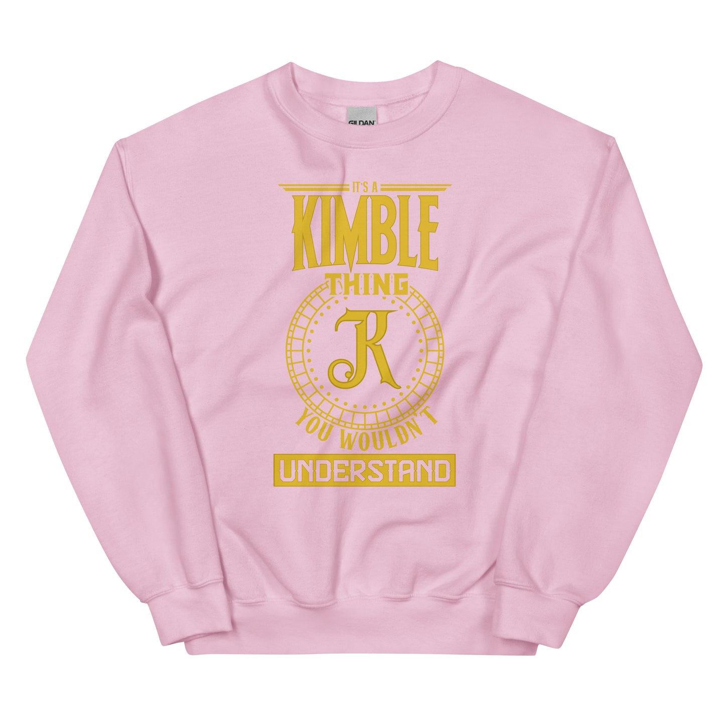 Kimble Thing Unisex Sweatshirts