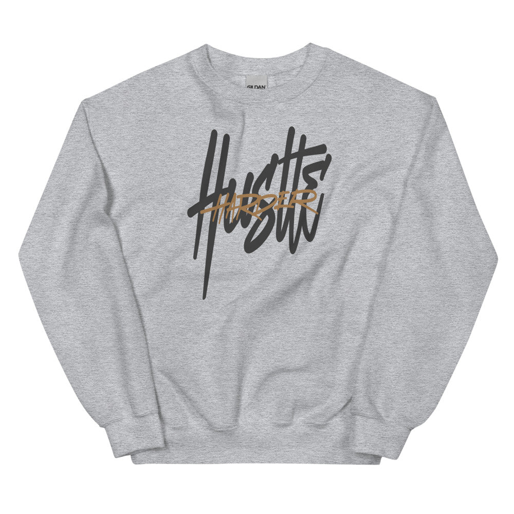 Hustle Harder Unisex Sweatshirts