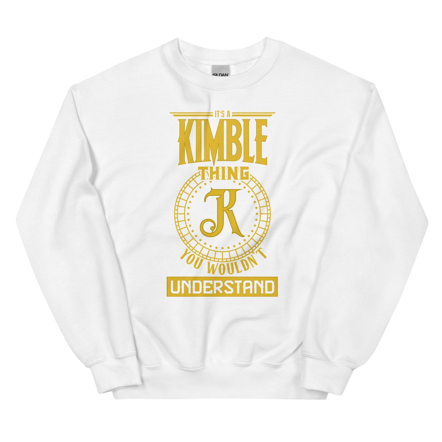 Kimble Thing Unisex Sweatshirts