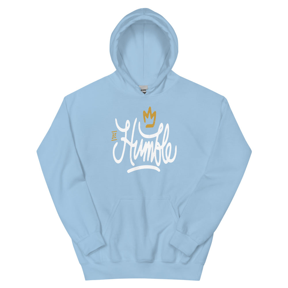 Be Humble Unisex Hoodies