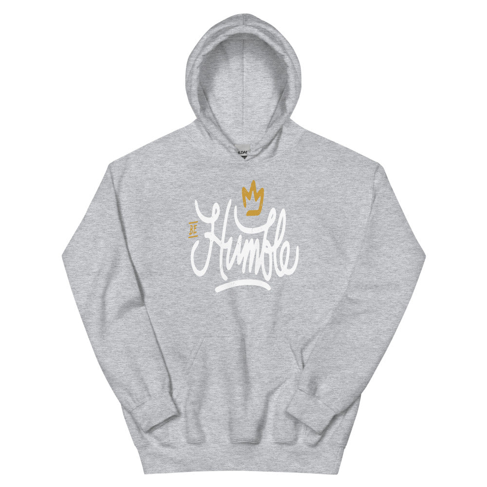 Be Humble Unisex Hoodies